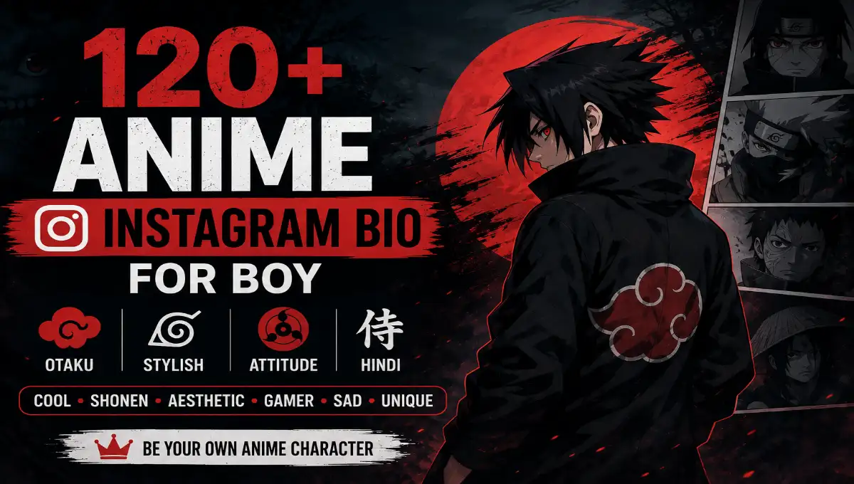 Anime Instagram Bio for Boy