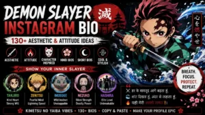 130+ Demon Slayer Instagram Bio: Aesthetic, Attitude & Character-Inspired Ideas