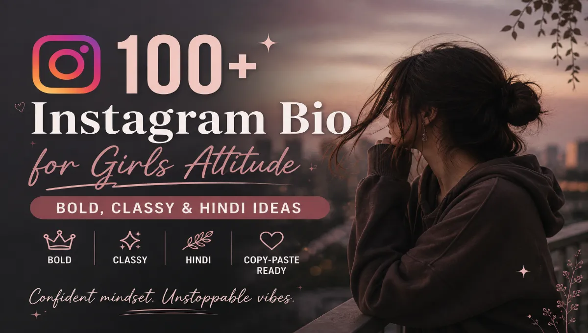 Instagram Bio for Girls Attitude
