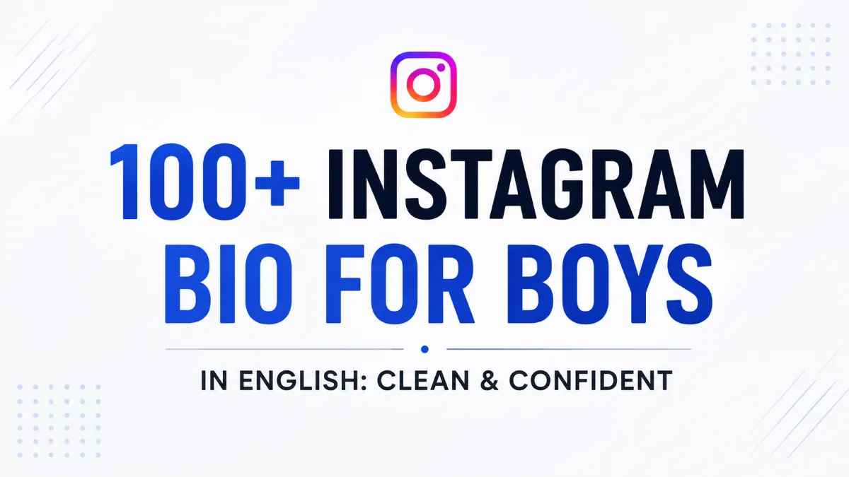 Instagram bio for boys English